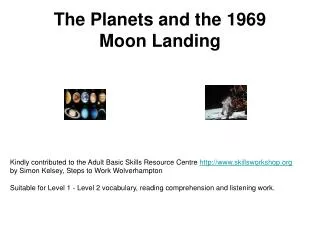 The Planets and the 1969 Moon Landing