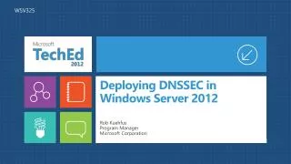Deploying DNSSEC in Windows Server 2012