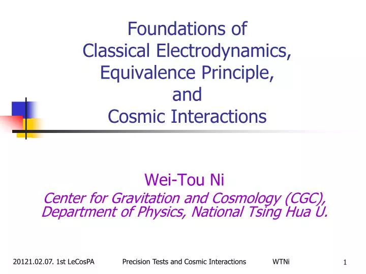 foundations of classical electrodynamics equivalence principle and cosmic interactions