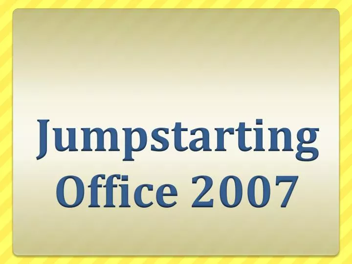 jumpstarting office 2007