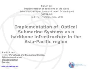 Implementation of Optical Submarine Systems as a backbone infrastructure in the Asia-Pacific region