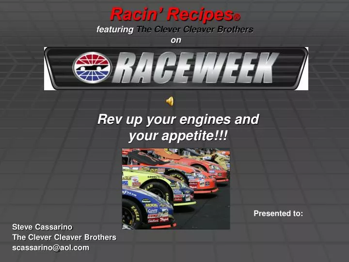 racin recipes featuring the clever cleaver brothers on
