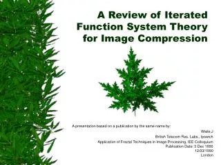 A Review of Iterated Function System Theory for Image Compression
