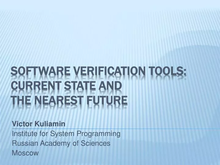 victor kuliamin institute for system programming russian academy of sciences moscow