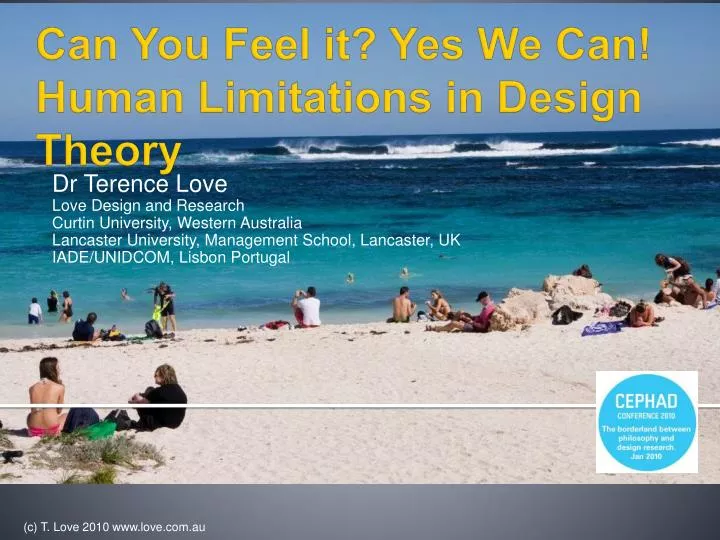 can you feel it yes we c an human limitations in design theory