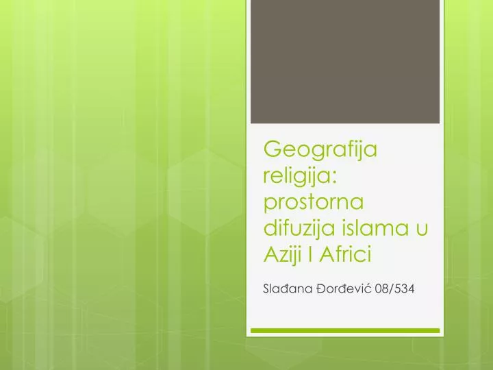 geografija religija prostorna difuzija islama u aziji i africi