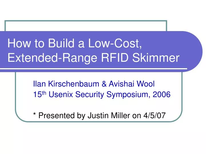 how to build a low cost extended range rfid skimmer