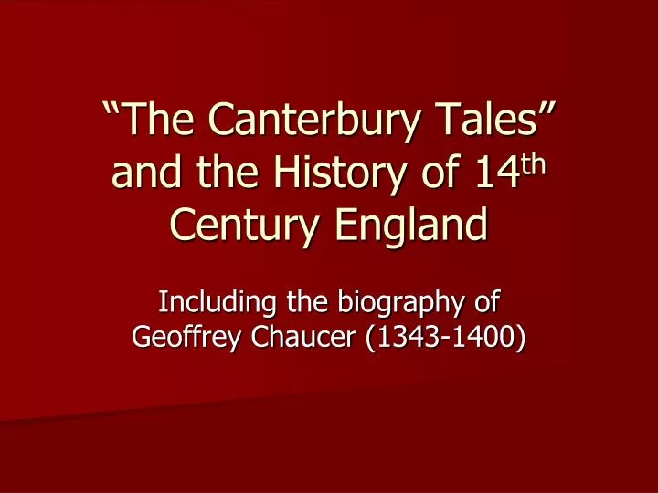 the canterbury tales and the history of 14 th century england