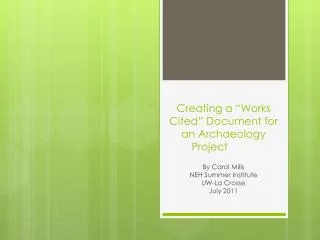 Creating a “Works Cited” Document for an Archaeology Project