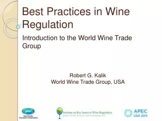 Best Practices in Wine Regulation