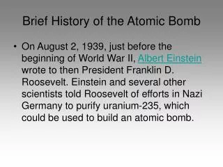 Brief History of the Atomic Bomb