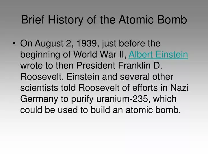 brief history of the atomic bomb