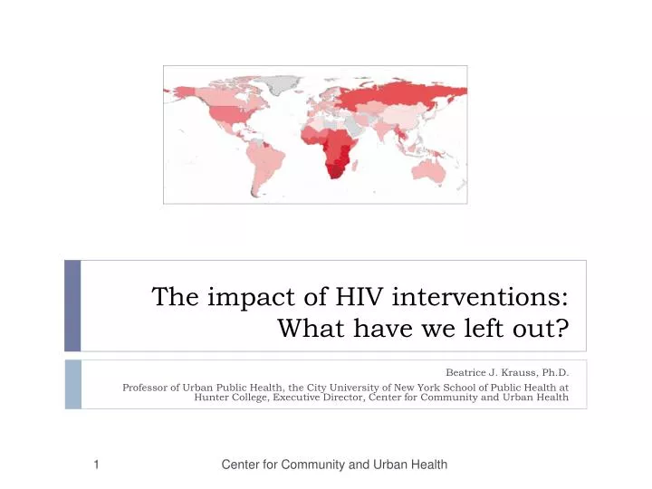 the impact of hiv interventions what have we left out