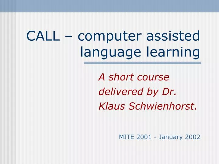 call computer assisted language learning