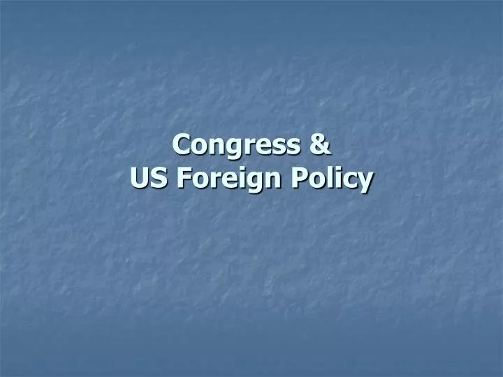 congress us foreign policy