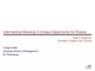 International Banking. A Unique Opportunity for Russia