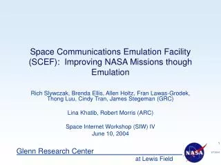 Space Communications Emulation Facility (SCEF): Improving NASA Missions though Emulation