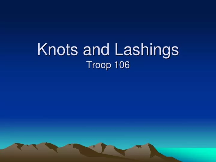 knots and lashings troop 106