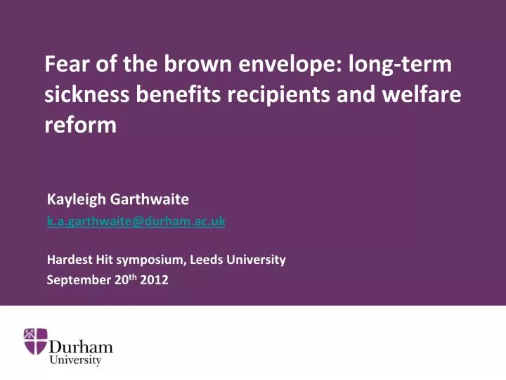fear of the brown envelope long term sickness benefits recipients and welfare reform