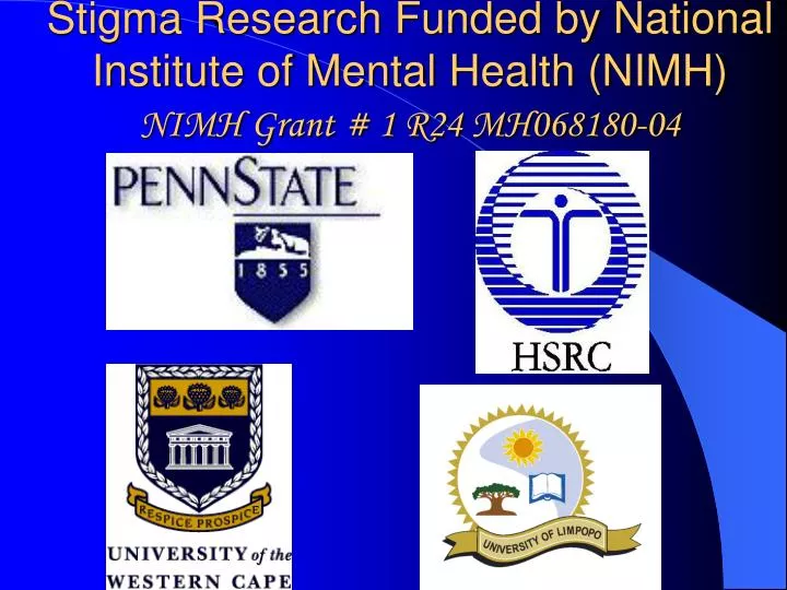 stigma research funded by national institute of mental health nimh nimh grant 1 r24 mh068180 04