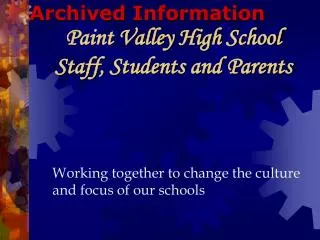 Paint Valley High School Staff, Students and Parents