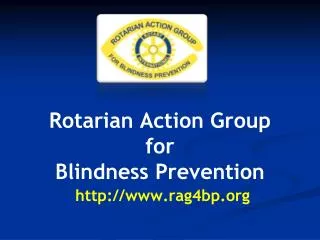 Rotarian Action Group for Blindness Prevention