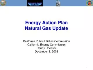 Energy Action Plan Natural Gas Update