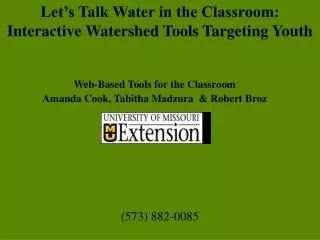 Web-Based Tools for the Classroom Amanda Cook, Tabitha Madzura &amp; Robert Broz