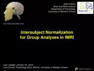 Intersubject Normalization for Group Analyses in fMRI