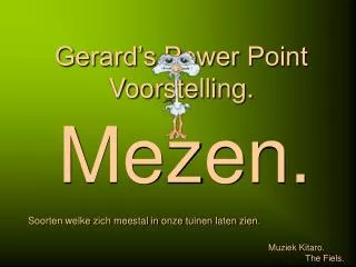 gerard s power point voorstelling