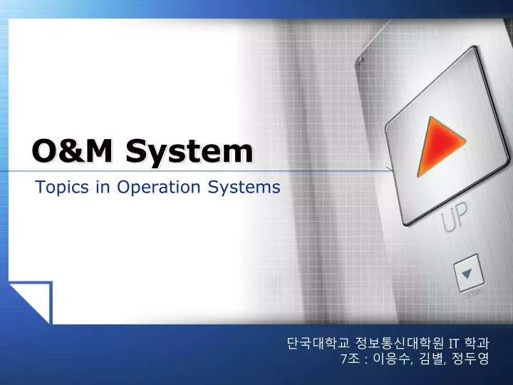 o m system