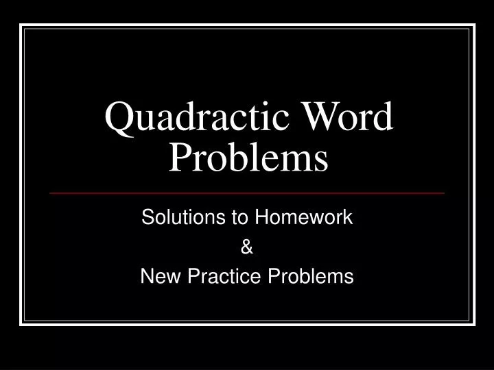 quadractic word problems