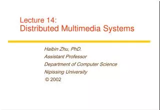 Lecture 14: Distributed Multimedia Systems