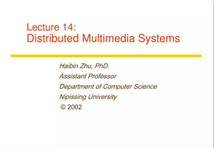 lecture 14 distributed multimedia systems