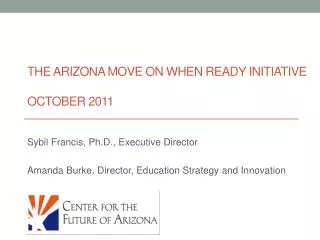 The Arizona move On When Ready Initiative October 2011
