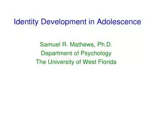 Identity Development in Adolescence