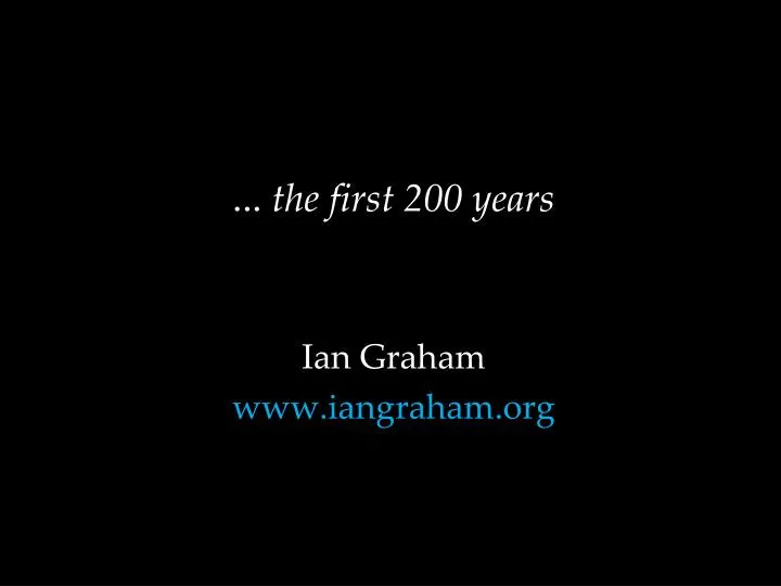 the first 200 years