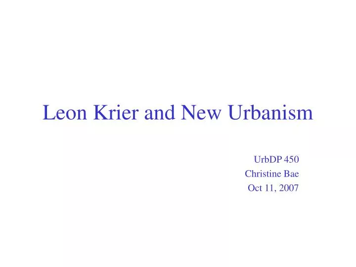 leon krier and new urbanism