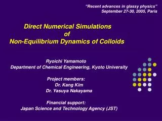 Direct Numerical Simulations of Non-Equilibrium Dynamics of Colloids