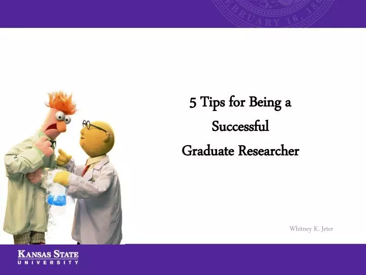 5 tips for being a successful graduate researcher