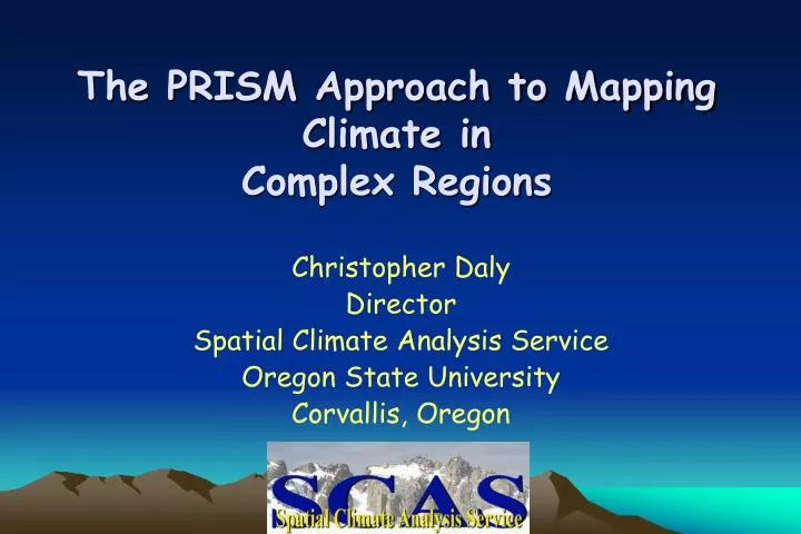 the prism approach to mapping climate in complex regions
