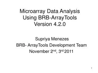 Microarray Data Analysis Using BRB-ArrayTools Version 4.2.0