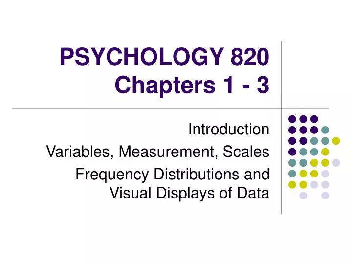 psychology 820 chapters 1 3