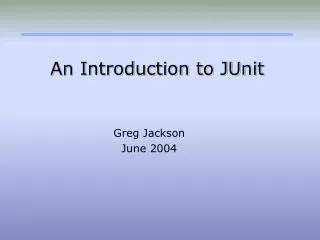 An Introduction to JUnit