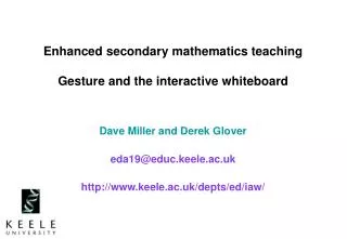 Enhanced secondary mathematics teaching Gesture and the interactive whiteboard