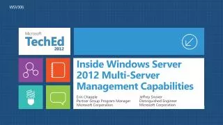 Inside Windows Server 2012 Multi-Server Management Capabilities