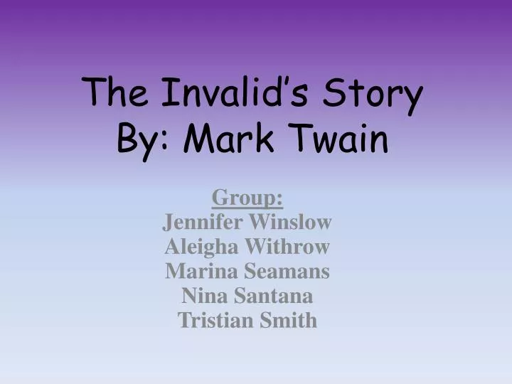 the invalid s story by mark twain