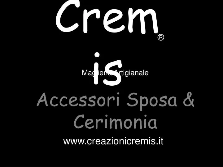 cremis