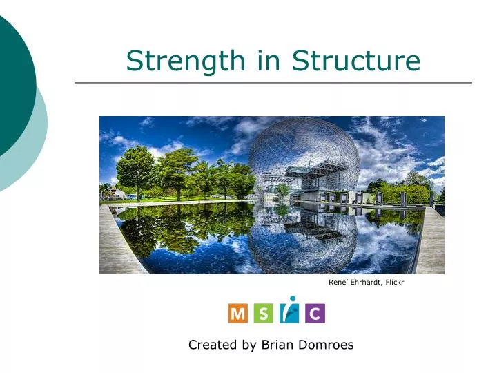 strength in structure