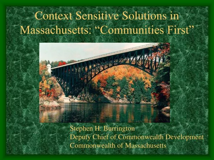 context sensitive solutions in massachusetts communities first